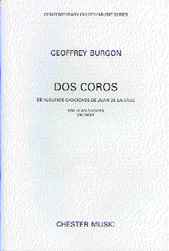 Dos Coros For 12 Solo Voices Or Choir de Geoffrey Burgon, Livre pour sATB