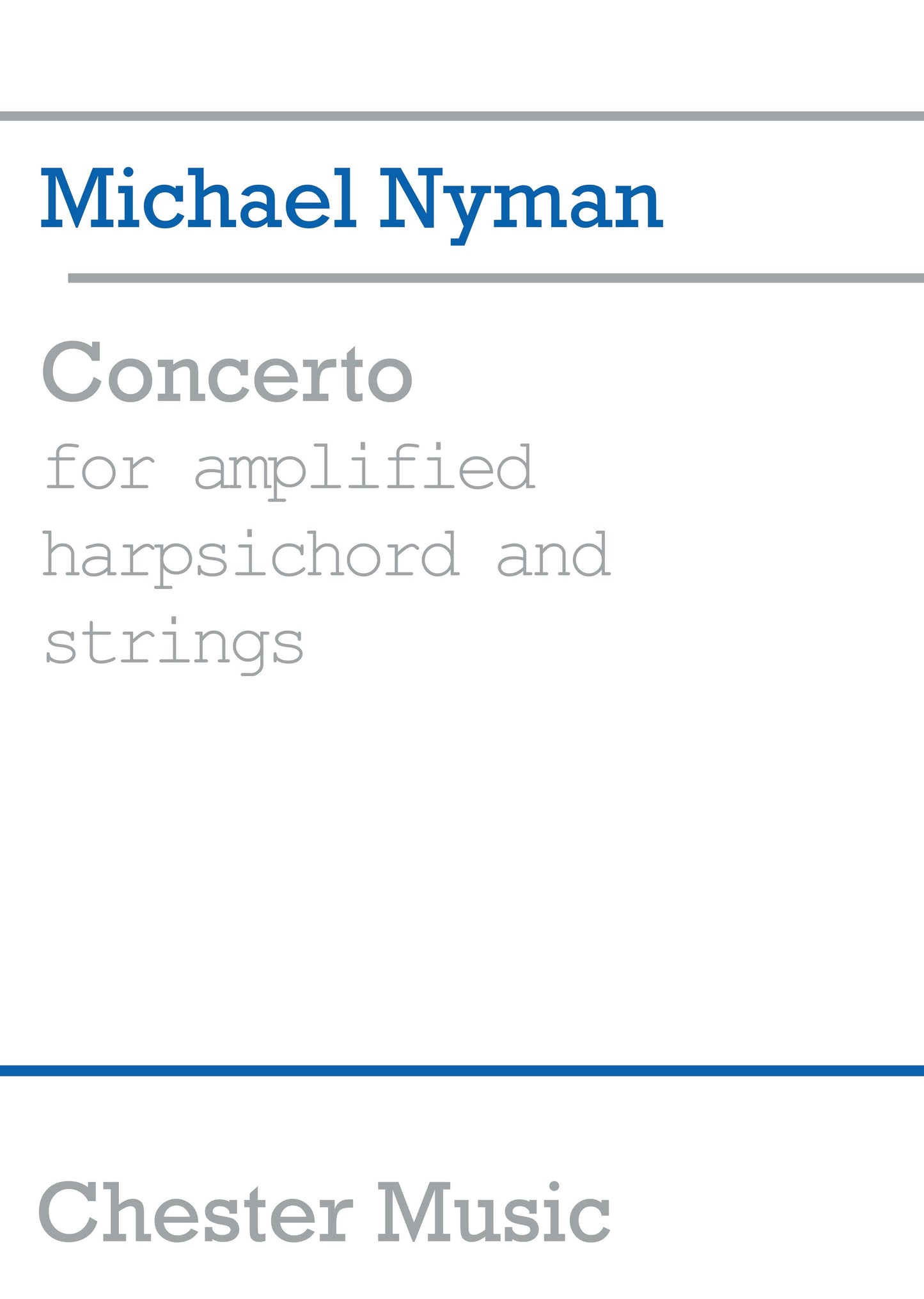 Concerto For Amplified Harpsichord And Strings de Michael Nyman, Livre pour clavecin et Orchestre à cordes