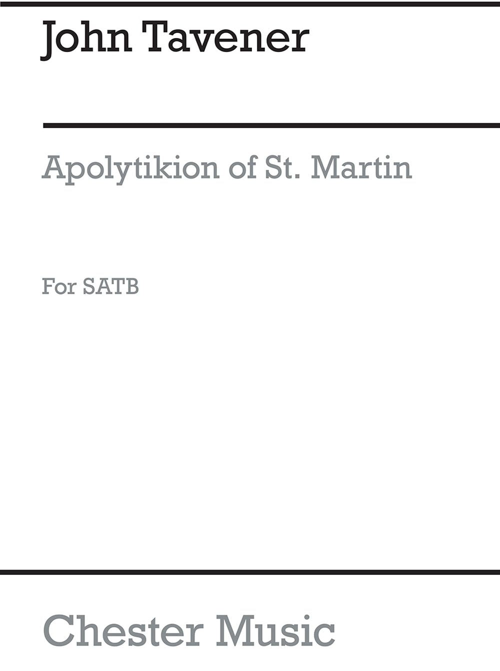 Apolytikion Of St. Martin de John Tavener, Livre pour sATB