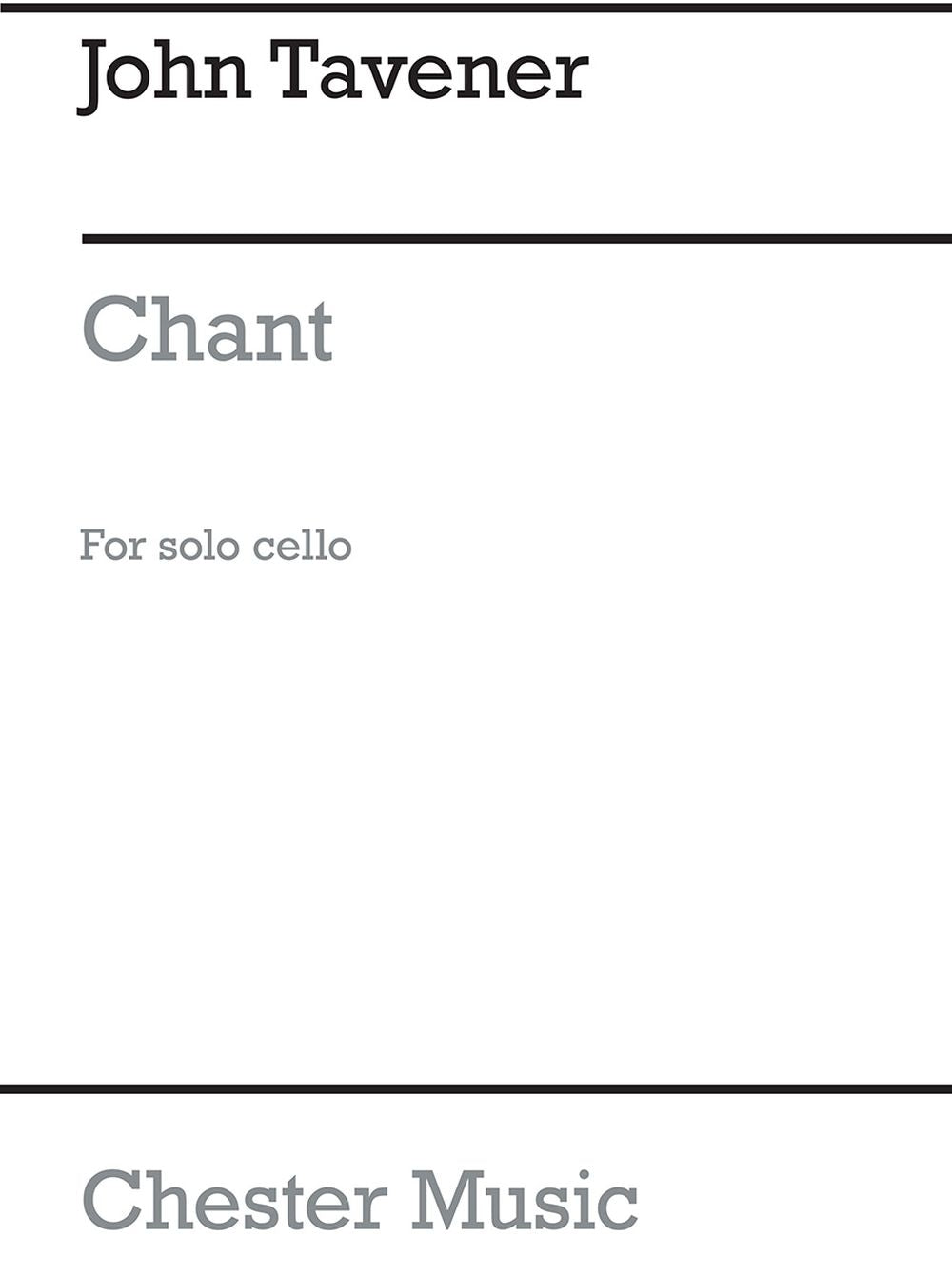Chant For Cello de John Tavener, Livre pour violoncelle