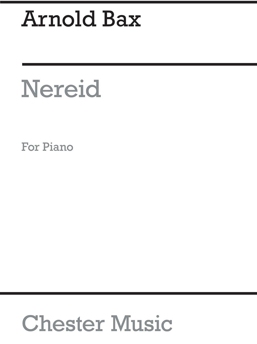 Nereid for Piano Solo de Arnold Bax, Livre pour piano