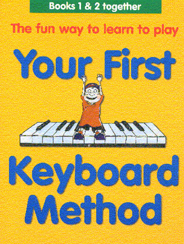 Your First Keyboard Method Omnibus Edition, Livre pour keyboard Instrument