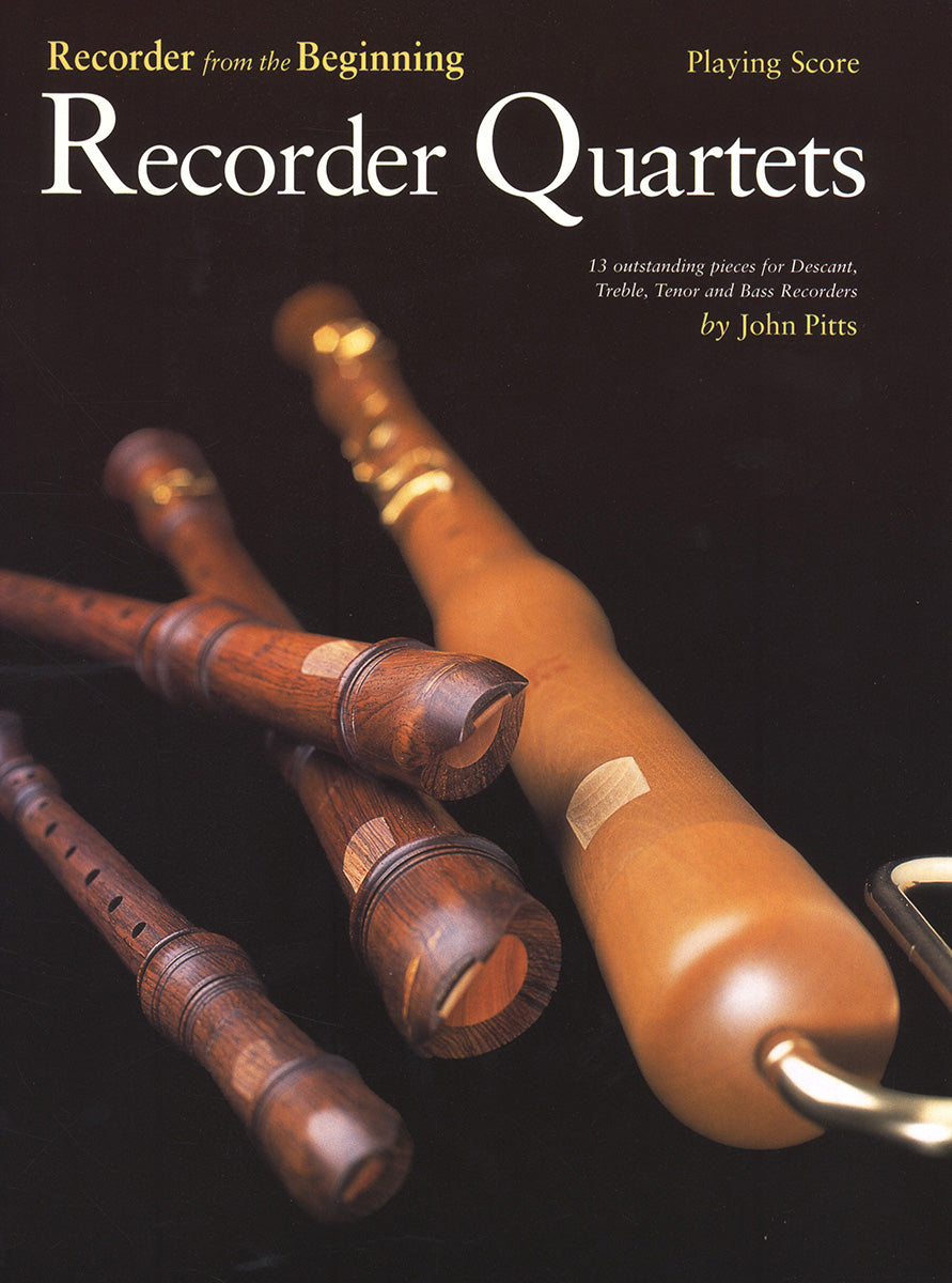 Recorder From The Beginning Quartets Score, Livre pour ensemble de flûtes à bec