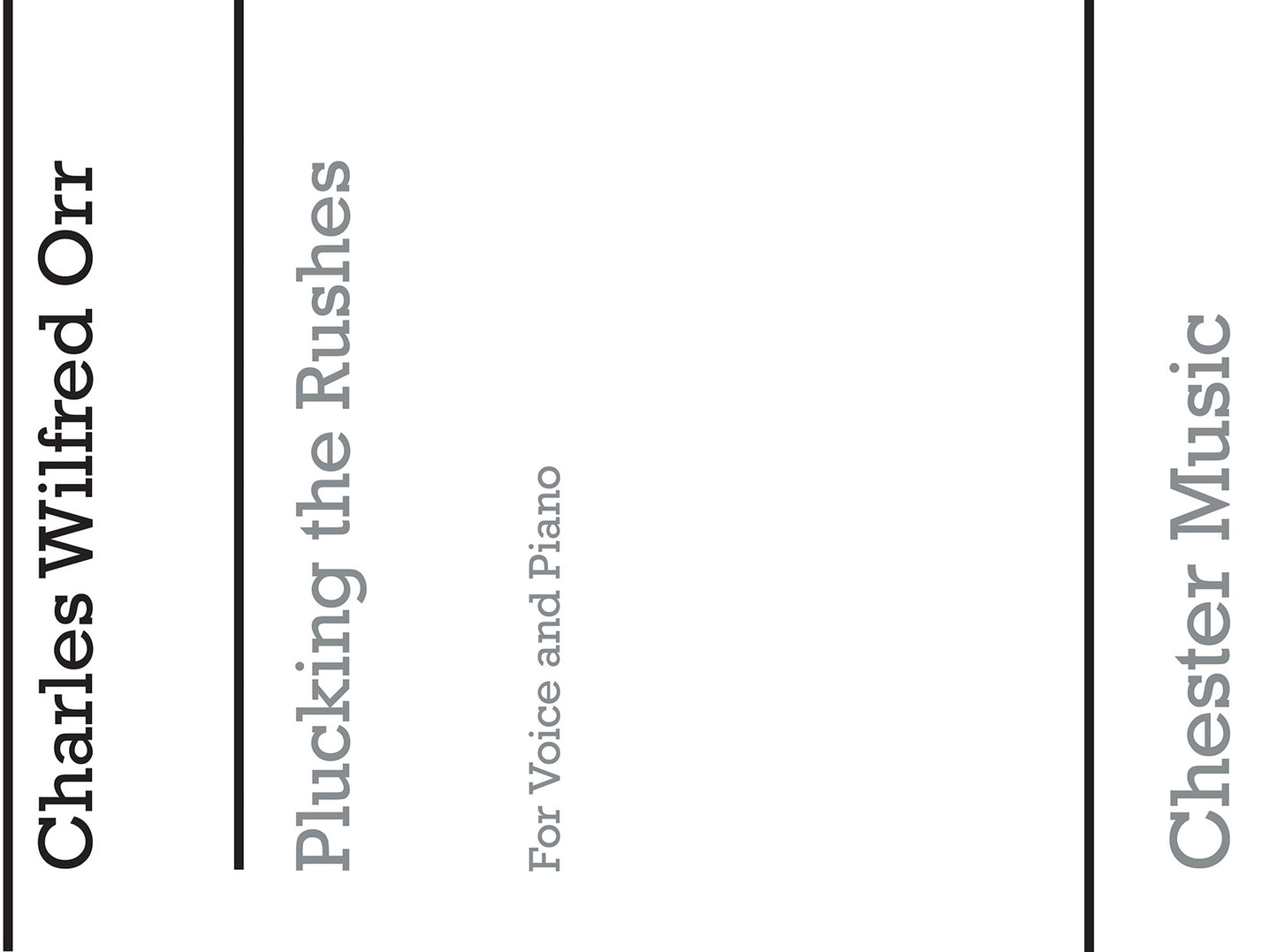 Plucking The Rushes for Voice and Piano de Charles Wilfred Orr, Livre pour voix et Piano