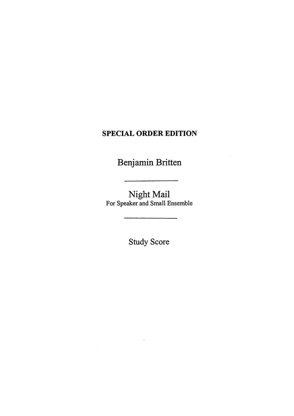 Night Mail de Benjamin Britten, Partition d'étude pour ensemble de chambre
