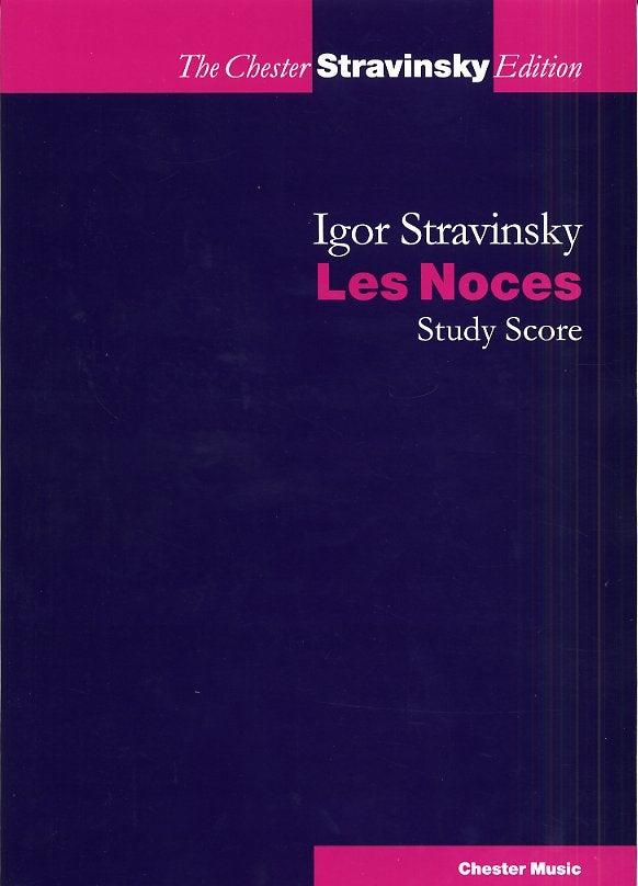 Les Noces (Study Score) de Igor Stravinsky, Partition d'étude pour sATB