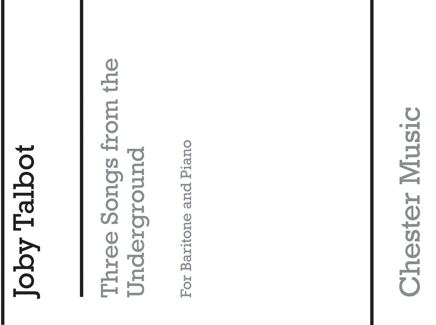 Three Songs From The Underground de Joby Talbot, Livre pour voix de baryton et Piano