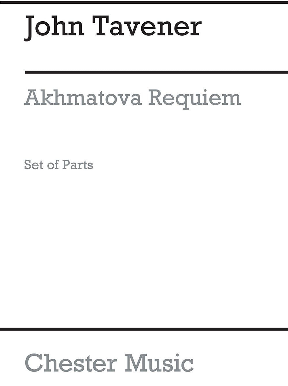 Akhmatova Requiem (Parts) de John Tavener, Livre pour orchestre