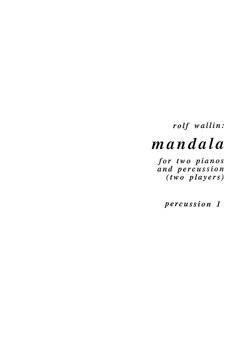 Mandala (Parts) de Rolf Wallin, Livre pour 2 percussions et 2 pianos