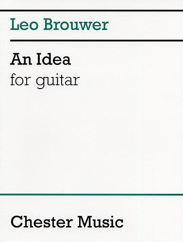 An Idea For Guitar de Leo Brouwer, Livre pour guitare