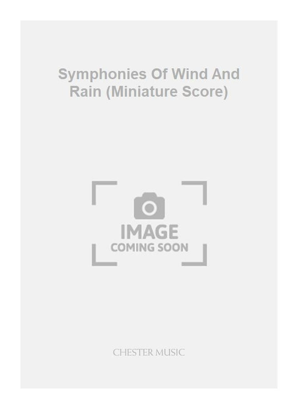 Symphonies Of Wind And Rain (Miniature Score) de Anthony Payne, Partition pour orchestre et Ensemble de chambre