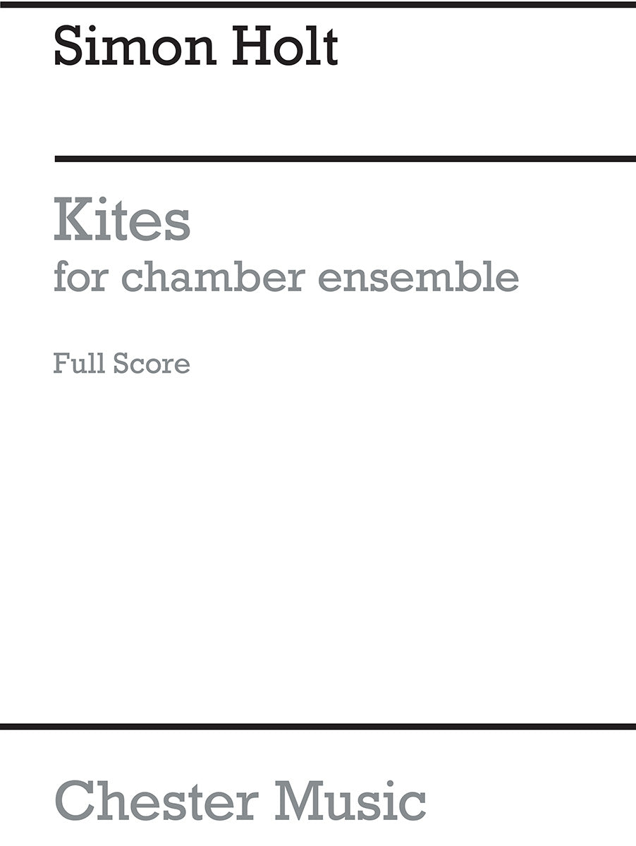 Kites (Full Score) de Simon Holt, Partition pour orchestre