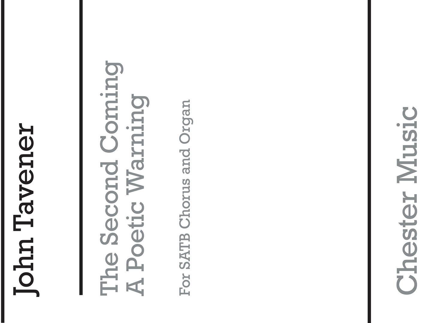 The Second Coming de John Tavener, Partition chorale pour sATB et Orgue