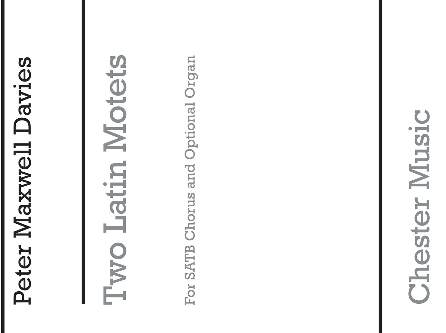 Two Latin Motets de Peter Maxwell Davies, Partition chorale pour sATB