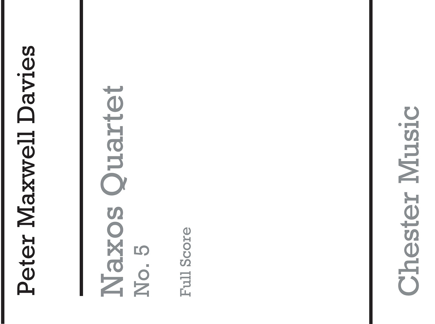 Naxos Quartet No.5 de Peter Maxwell Davies, Partition pour quatuor à cordes