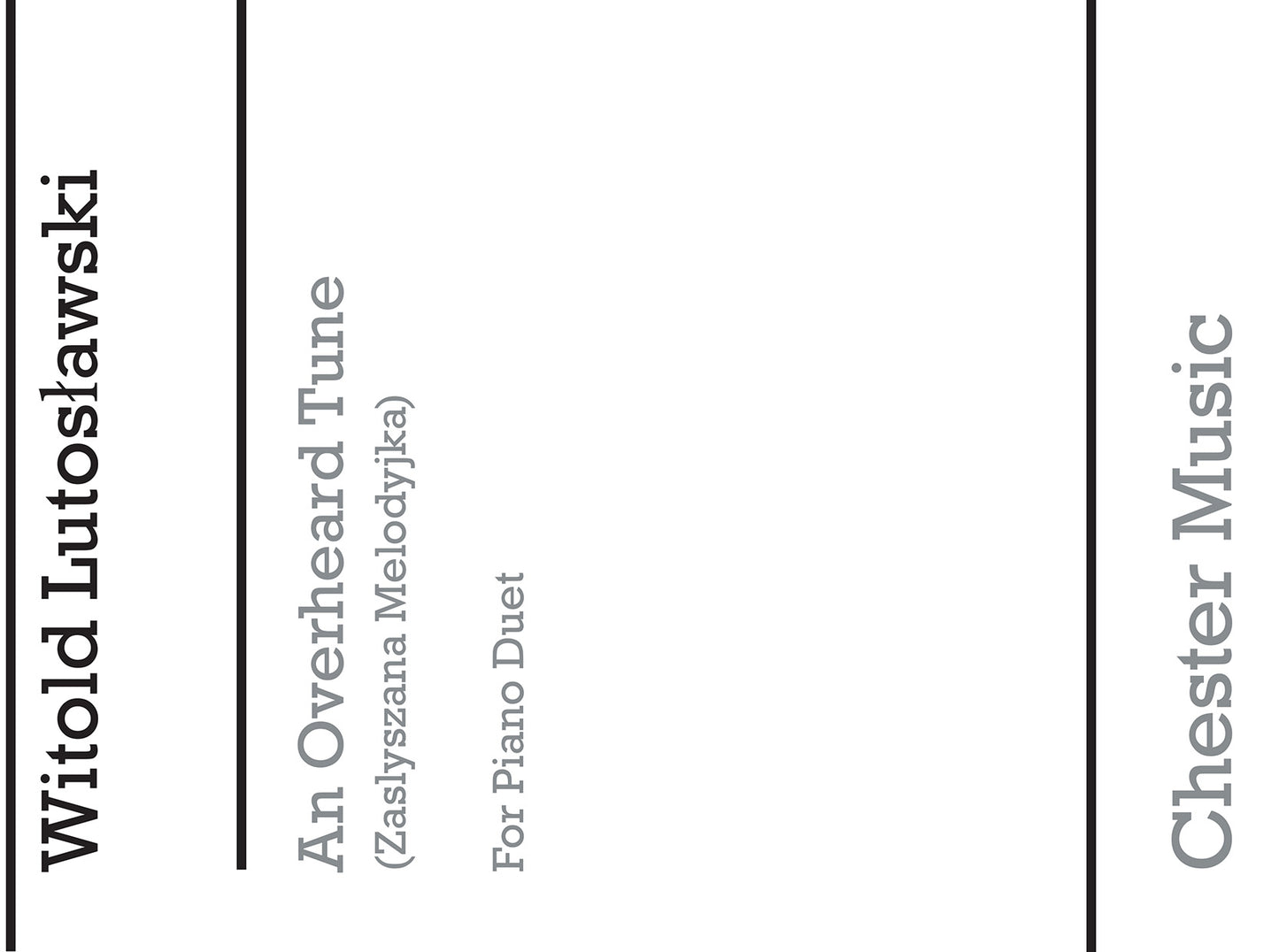 An Overheard Tune (Zaslyszana Melodyjka) de Witold Lutoslawski, Livre pour duo de pianos