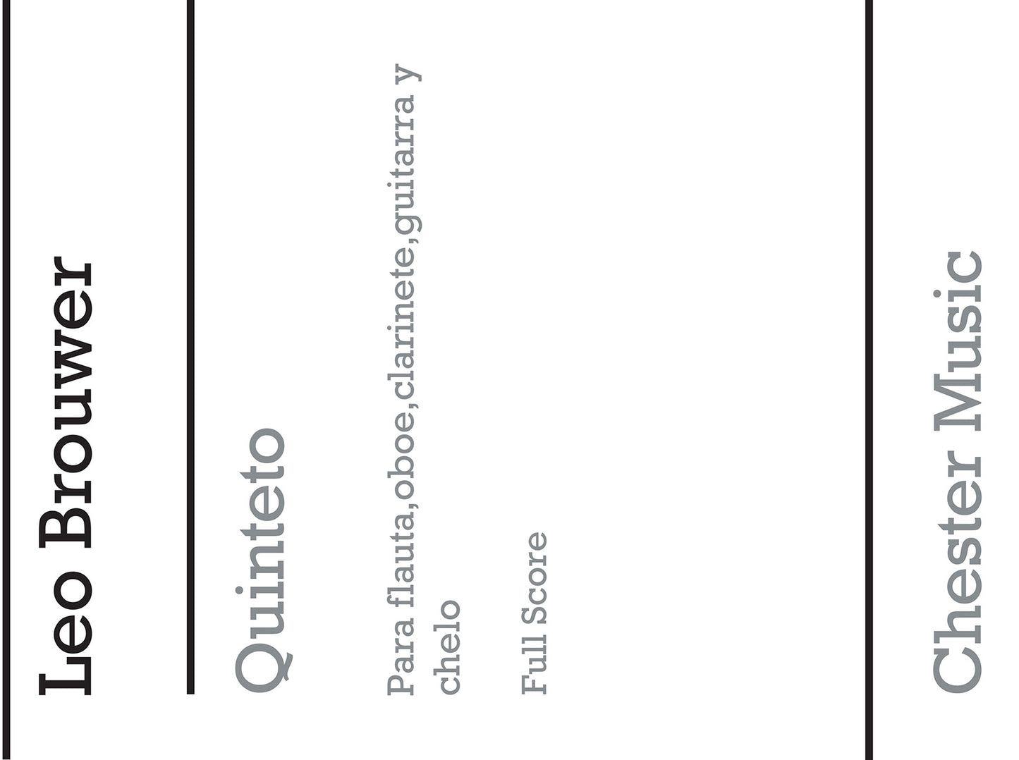 Quinteto de Leo Brouwer, Partition pour ensemble de chambre