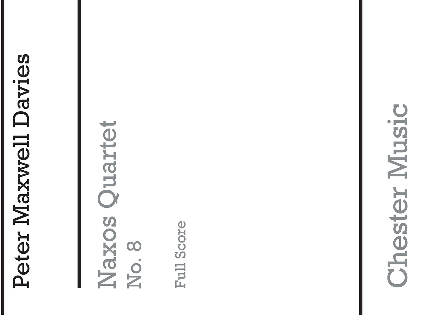 Naxos Quartet No.8 de Peter Maxwell Davies, Partition pour quatuor à cordes et Violon