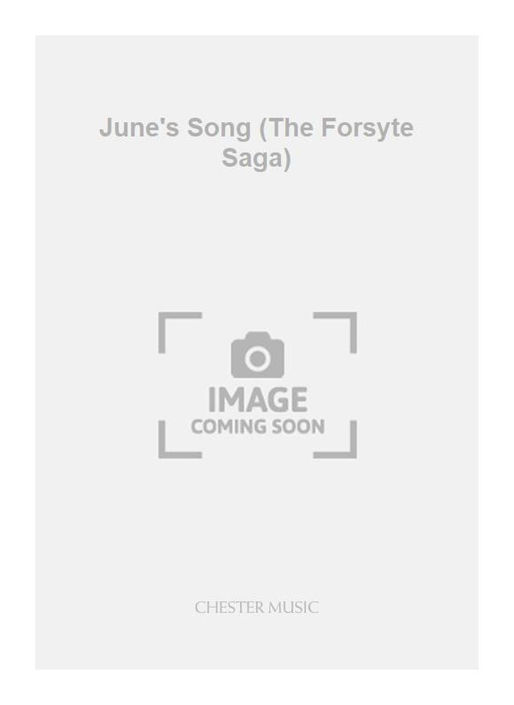 June's Song (The Forsyte Saga) de Geoffrey Burgon, Livre pour orchestre