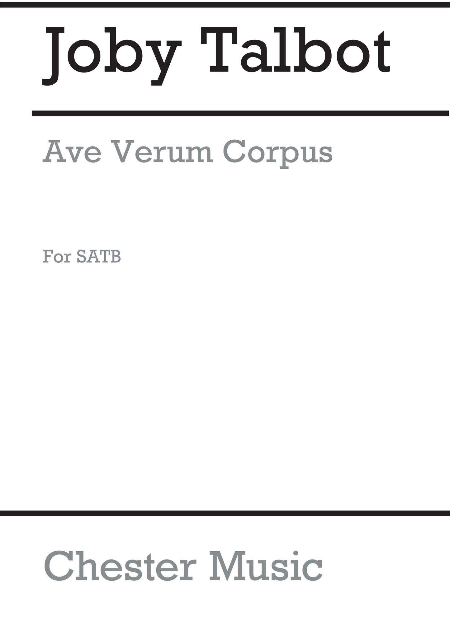 Ave Verum Corpus de Joby Talbot, Partition chorale pour sATB et Orchestre