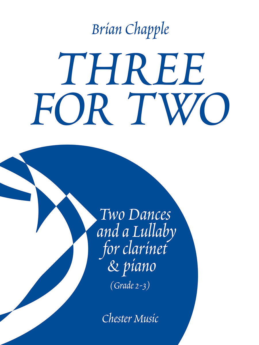 Three For Two de Brian Chapple, Livre pour clarinette et Piano