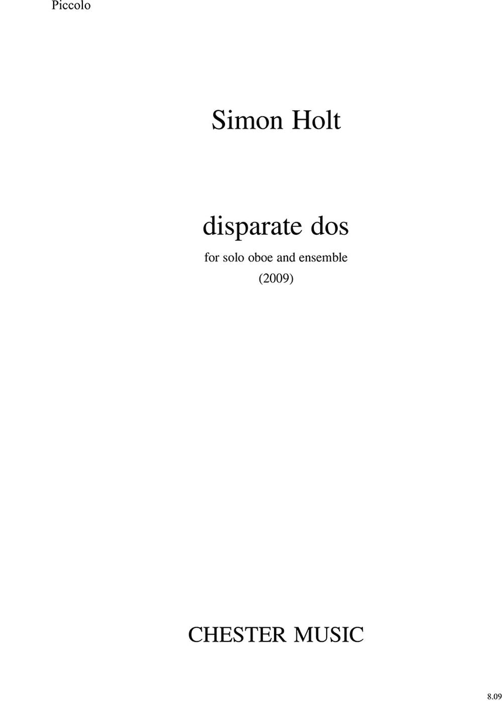 Disparate Dos (Parts) de Simon Holt, Jeu de parties pour hautbois et Piccolo et Cor et Trompette et Harpe et Contrebasse