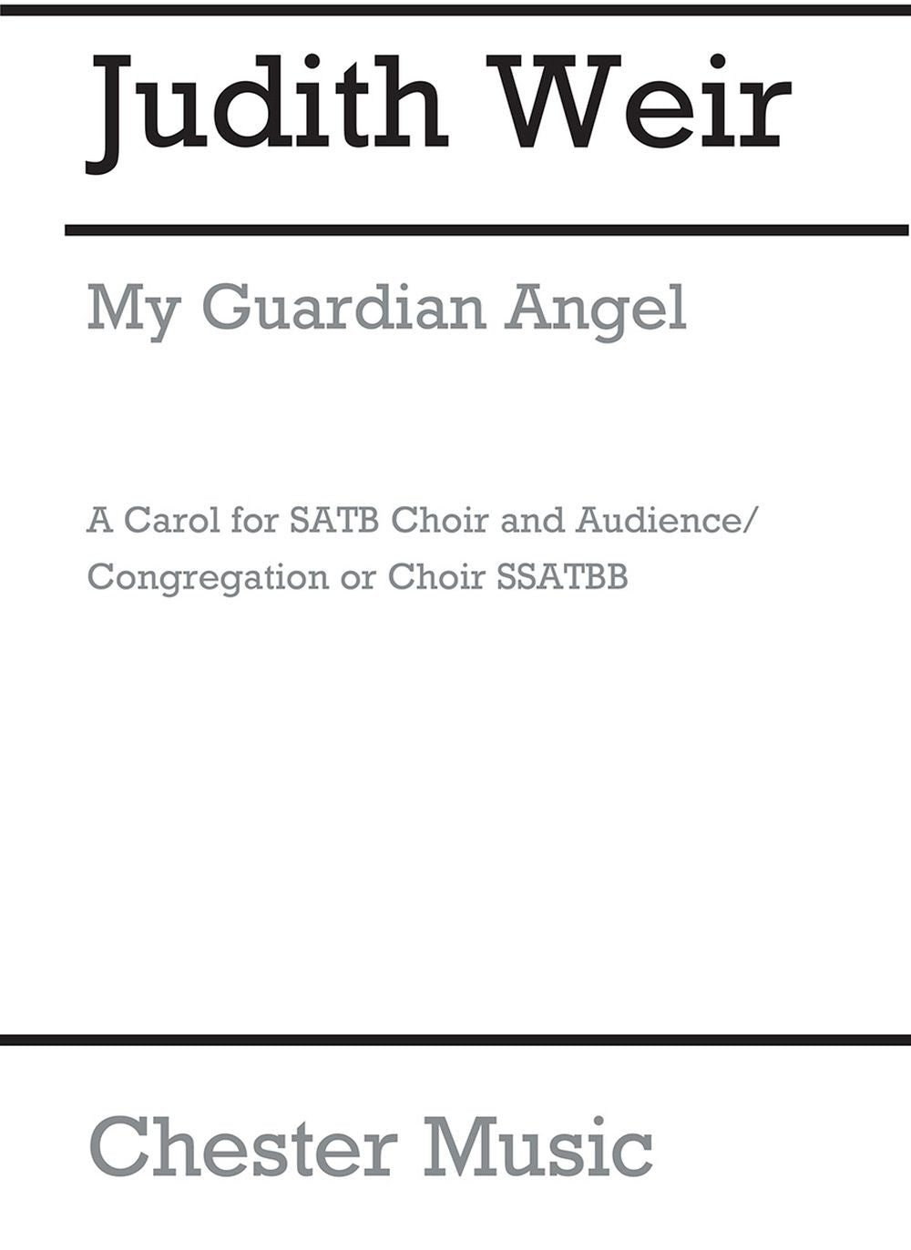 My Guardian Angel de Judith Weir, Partition chorale pour sATB