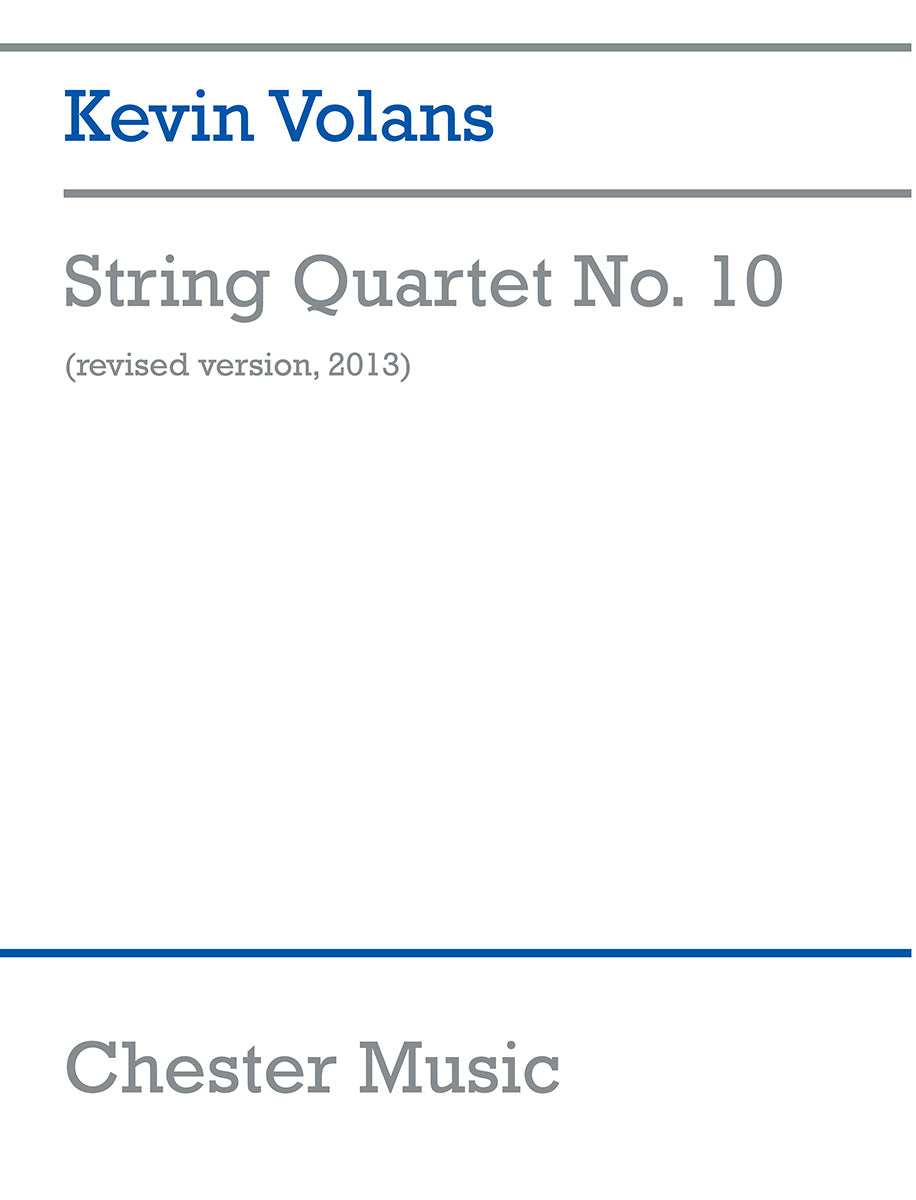 String Quartet No.10 de Kevin Volans, Partition pour quatuor à cordes