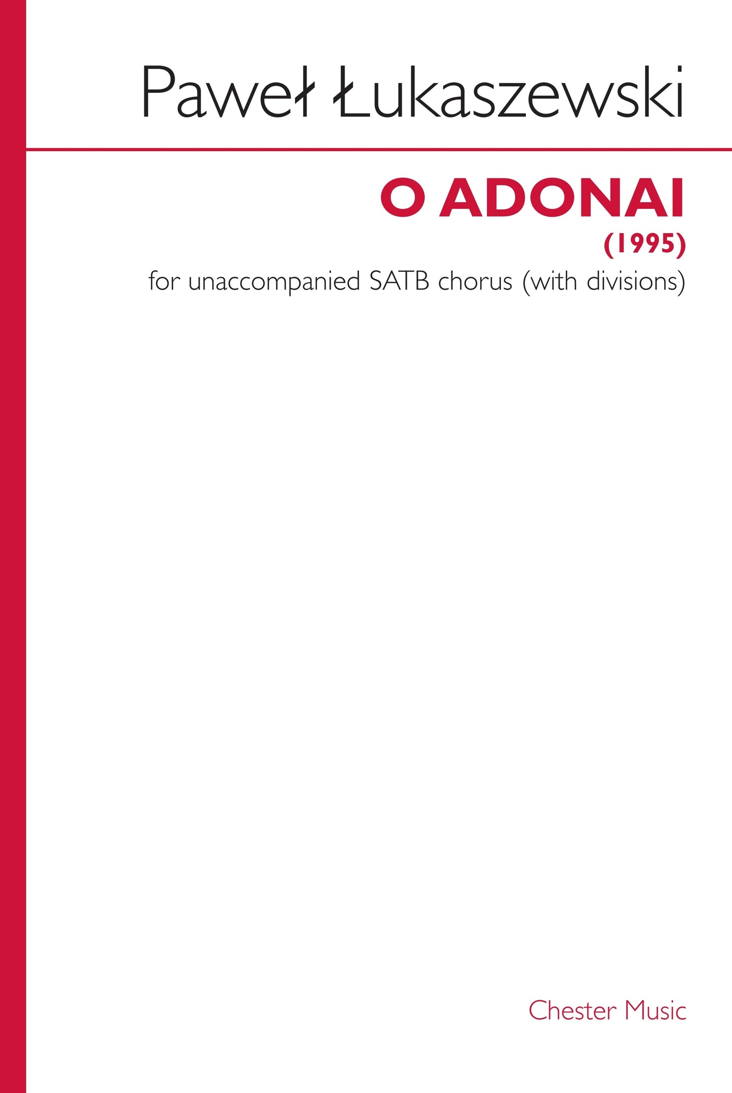 O Adonai de Paweł Łukaszewski, Partition chorale pour sATB