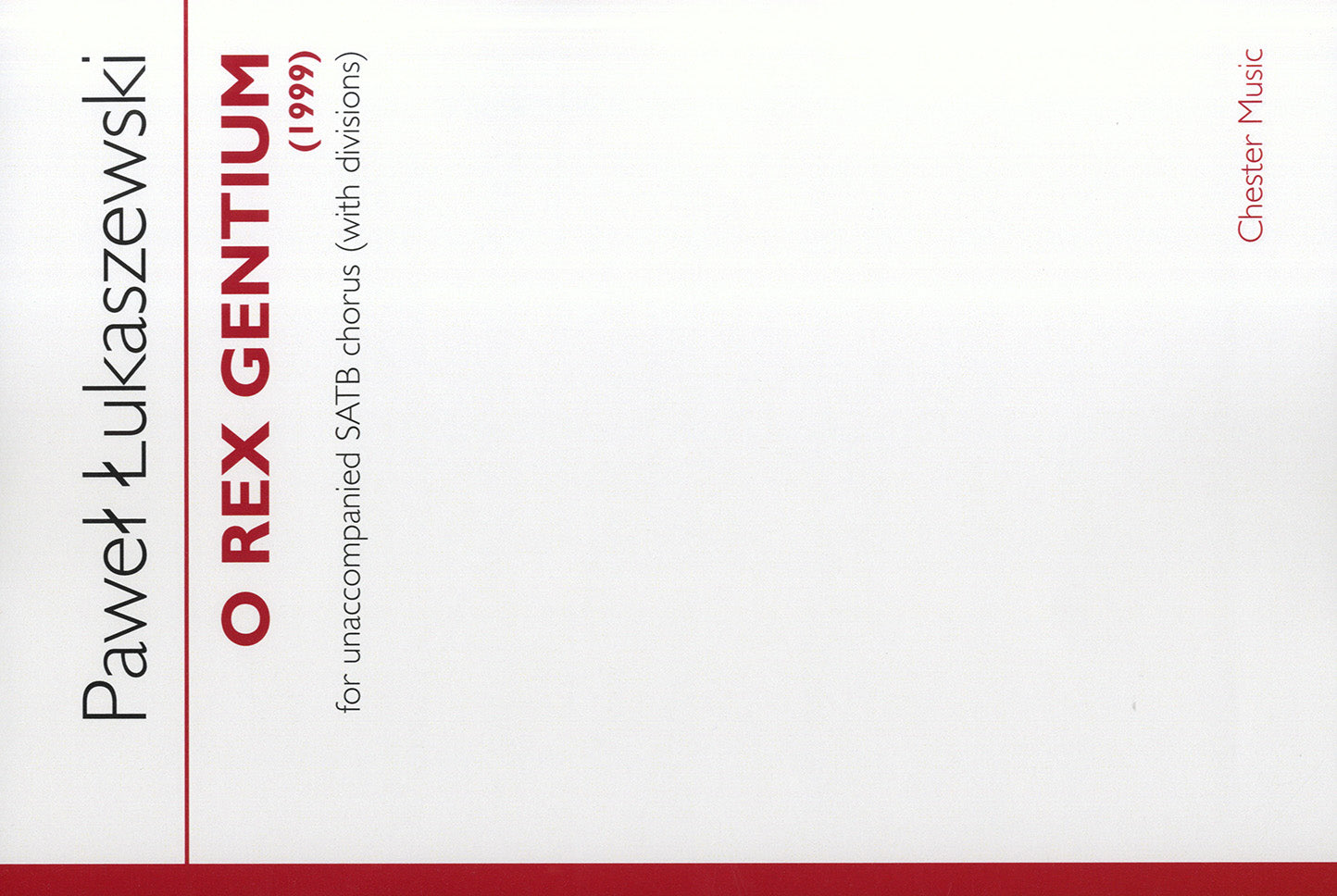 O Rex Gentium de Paweł Łukaszewski, Partition chorale pour sATB