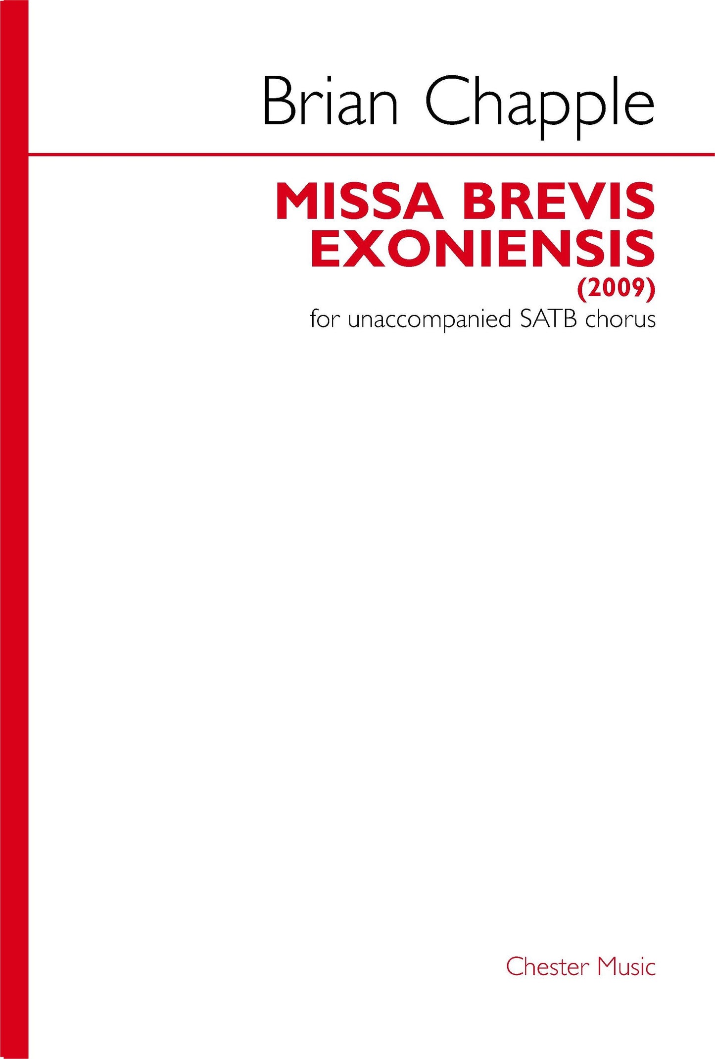 Missa Brevis Exoniensis de Brian Chapple, Livre pour sATB