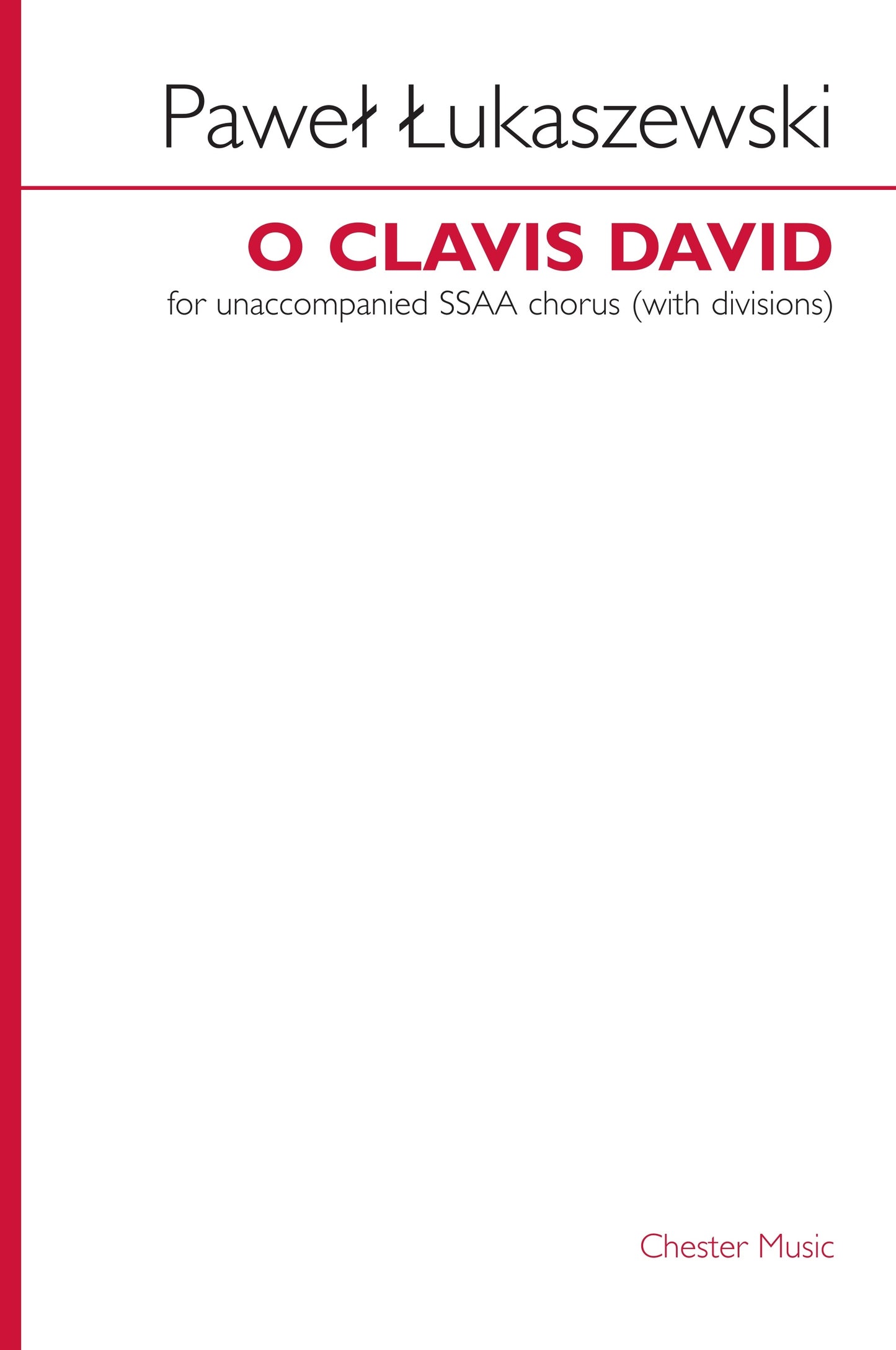 O Clavis David de Paweł Łukaszewski, Partition chorale pour sSAA