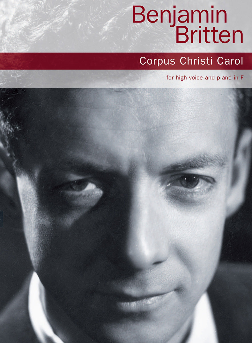Corpus Christi Carol - High Voice/Piano de Benjamin Britten, Livre pour voix aiguë et Piano