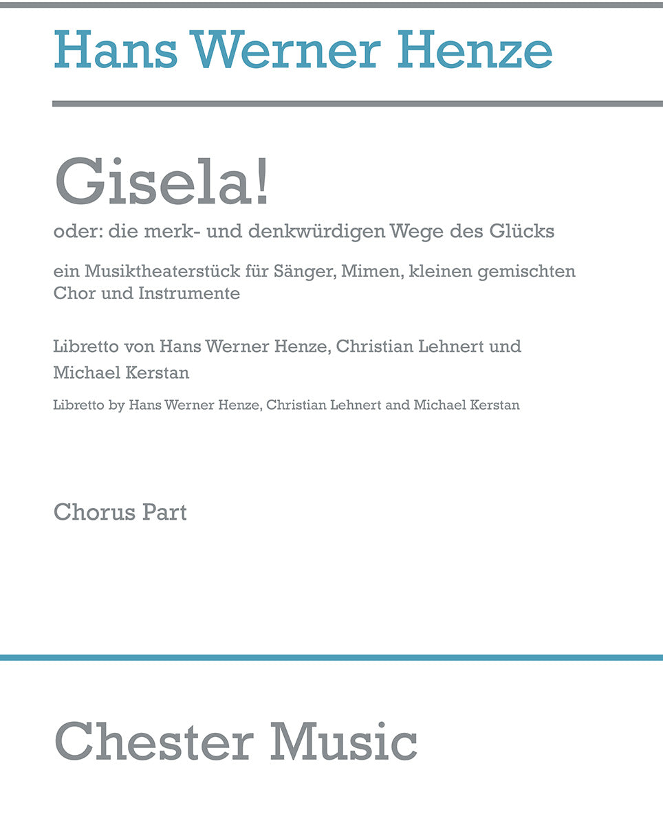 Gisela! de Hans Werner Henze, Partition chorale pour sATB et Piano
