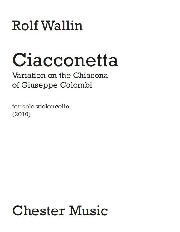Ciacconetta de Rolf Wallin, Livre pour violoncelle