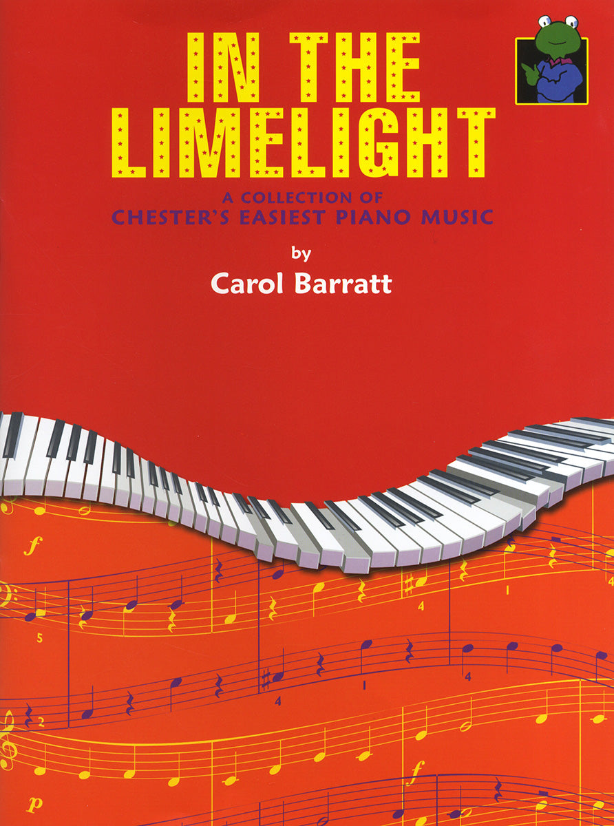 In The Limelight! de Carol Barratt, Livre pour piano