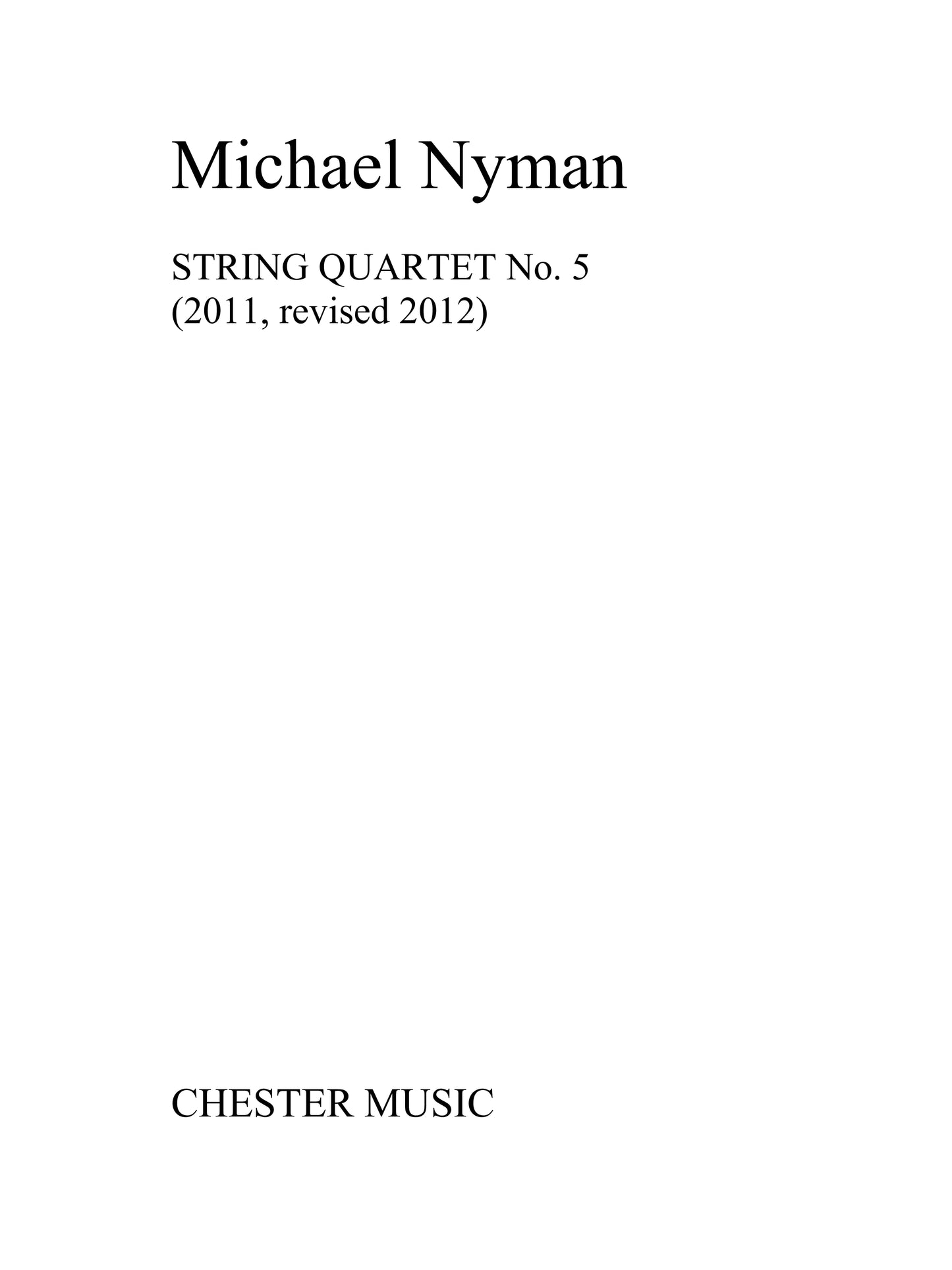 String Quartet No.5 de Michael Nyman, Partition + parties pour quatuor à cordes