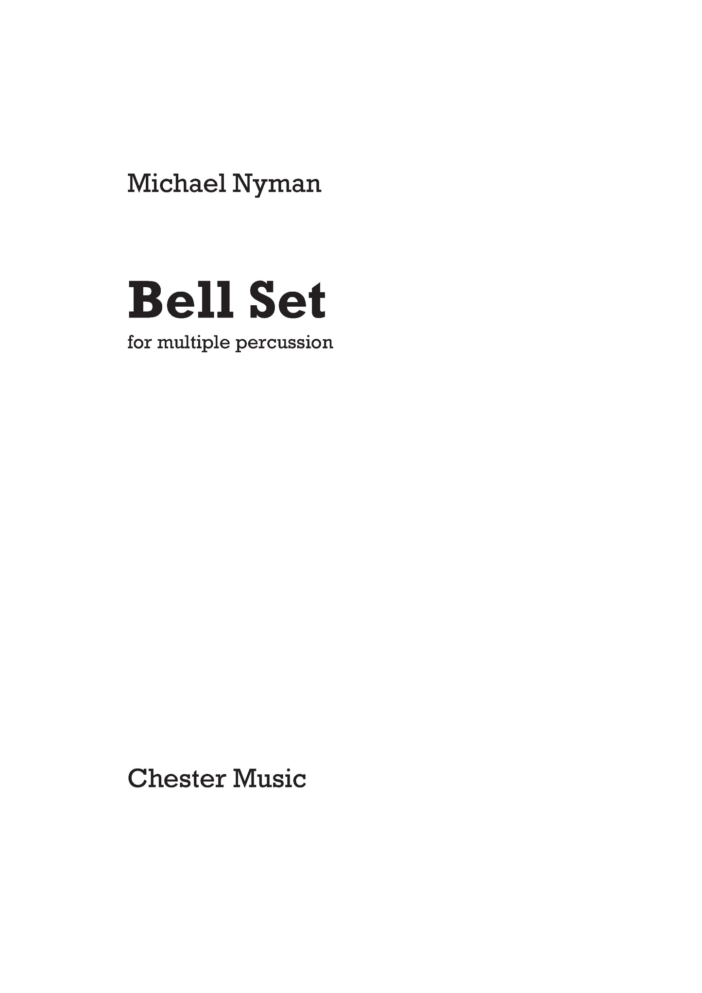 Bell Set for Multiple Percussion de Michael Nyman, Livre pour percussion