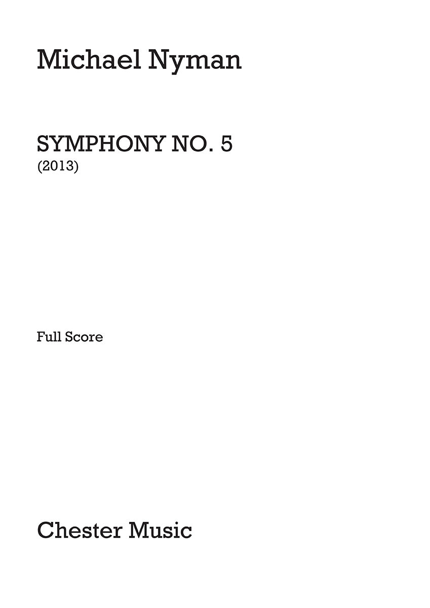 Symphony No. 5 de Michael Nyman, Partition pour orchestre