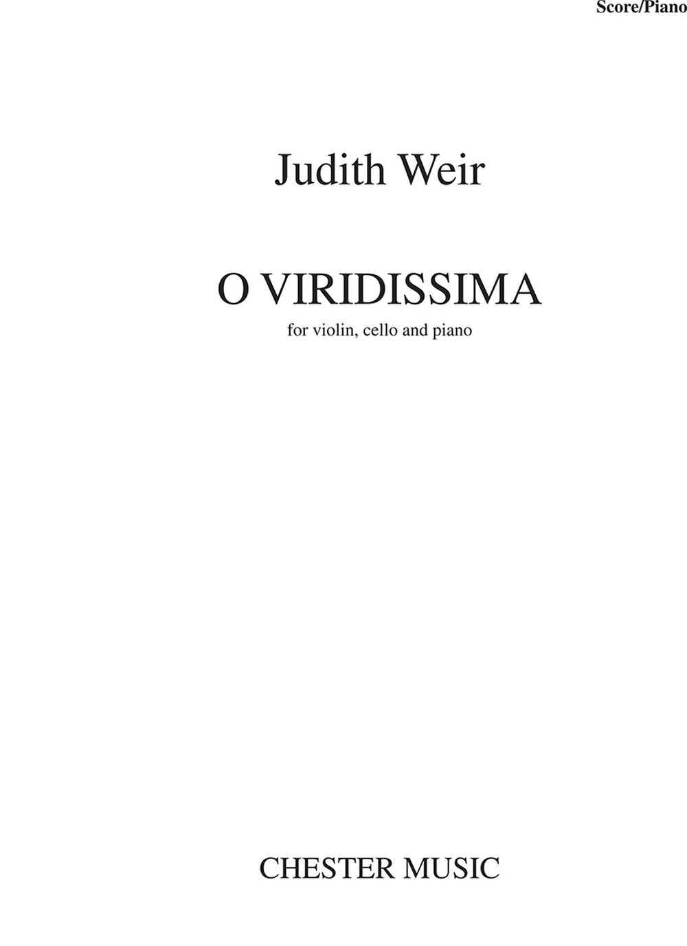O Viridissima de Judith Weir, Partition + parties pour violon et Violoncelle et Piano