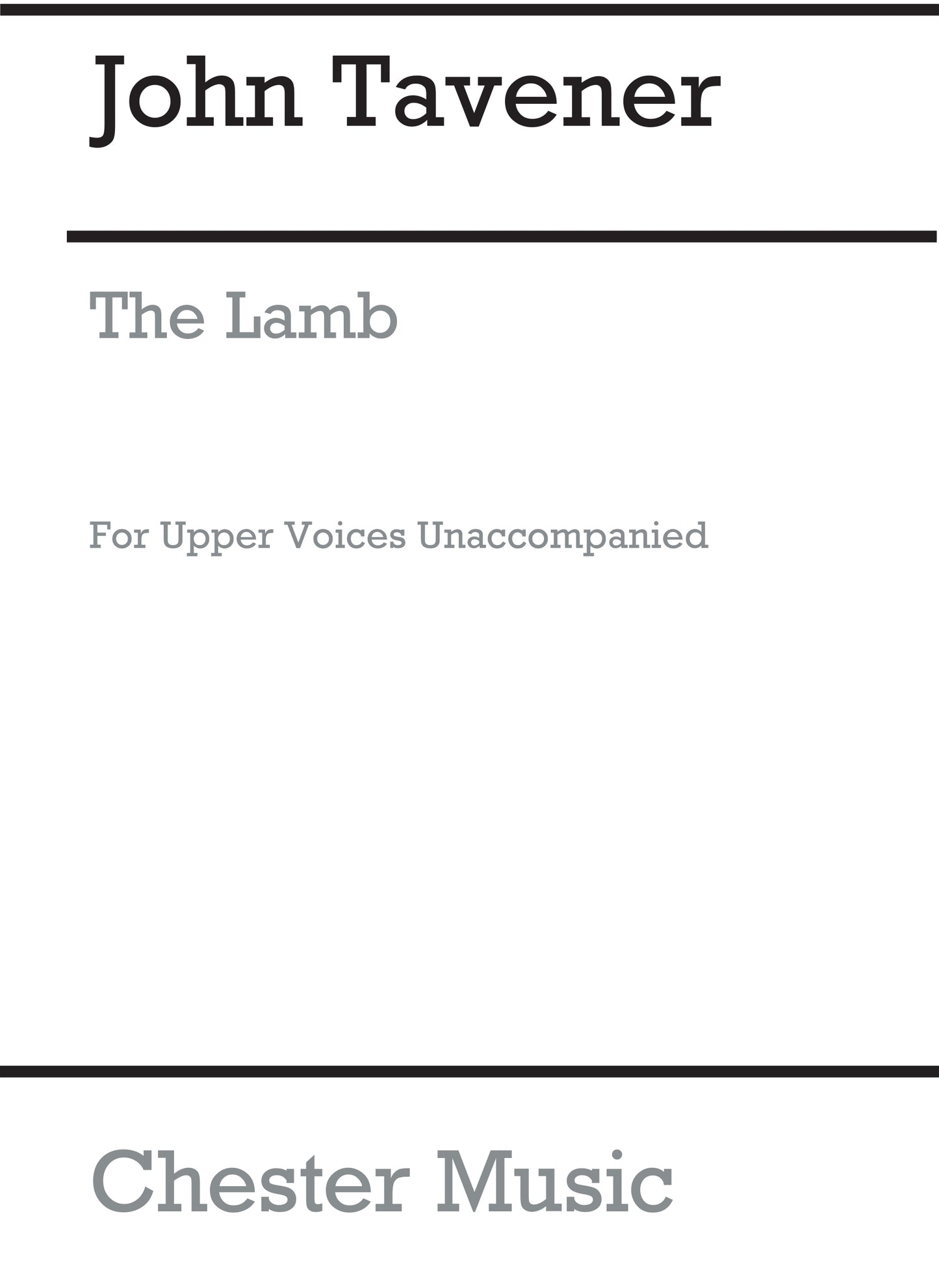 The Lamb de John Tavener, Partition chorale pour sSAA