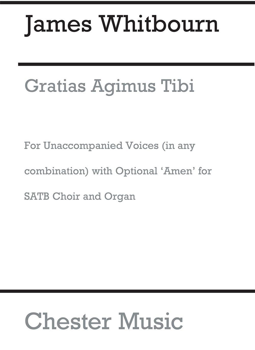 Gratias Agimus Tibi de James Whitbourn, Partition chorale pour sATB
