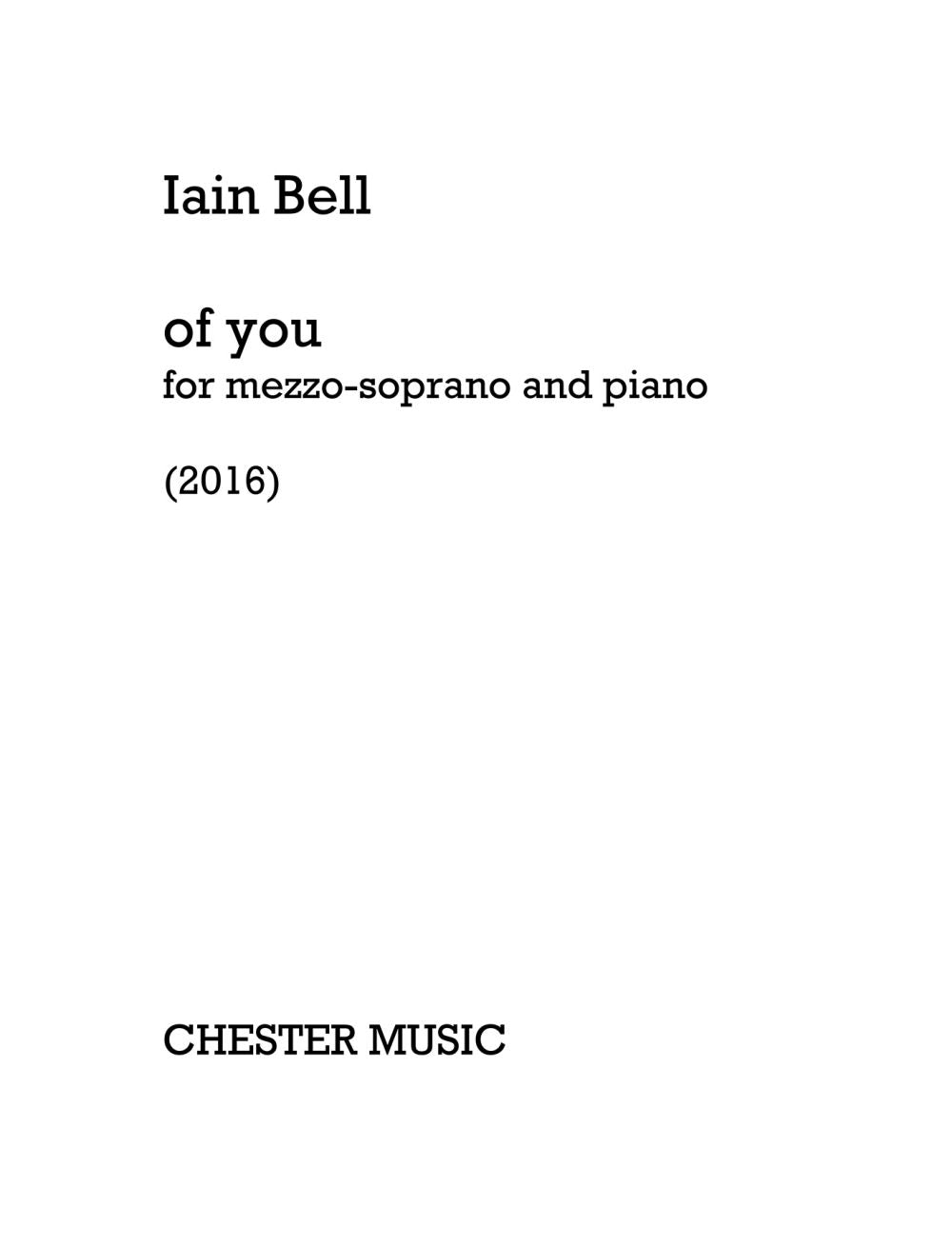Of You de Iain Bell, Livre pour voix de mezzo-soprano et Piano