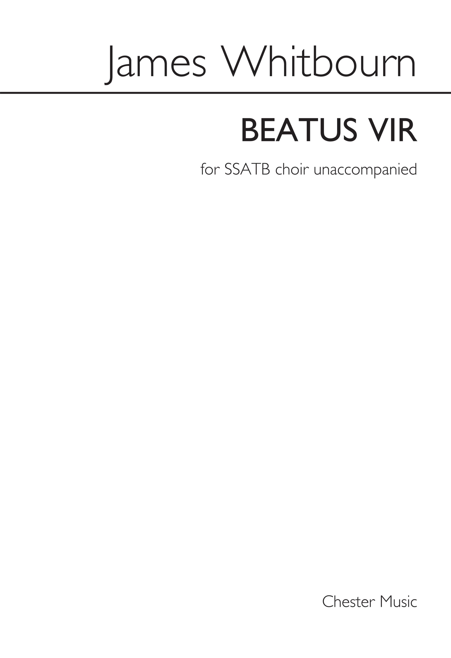 Beatus Vir de James Whitbourn, Partition chorale pour sATB