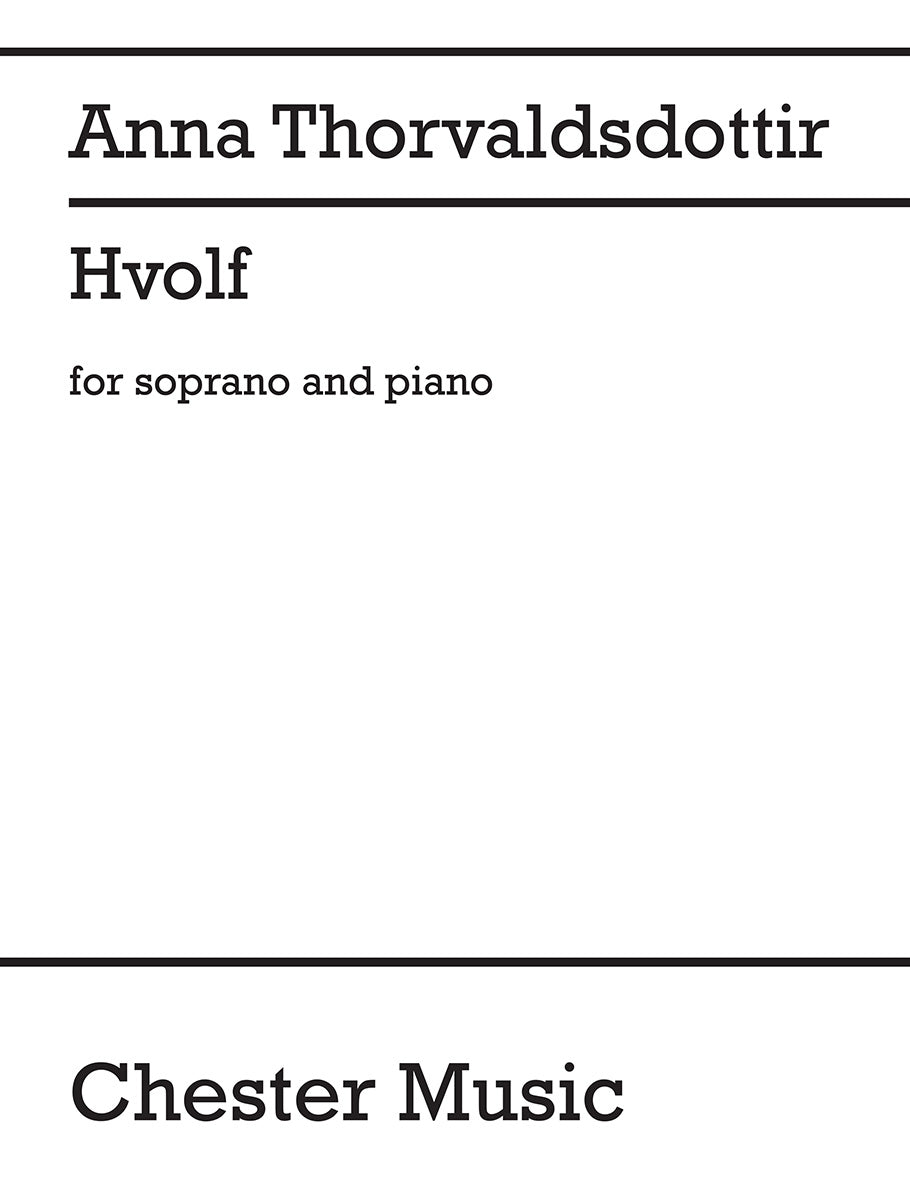 Hvolf de Anna Thorvaldsdottir, Partition pour voix de soprano et Piano