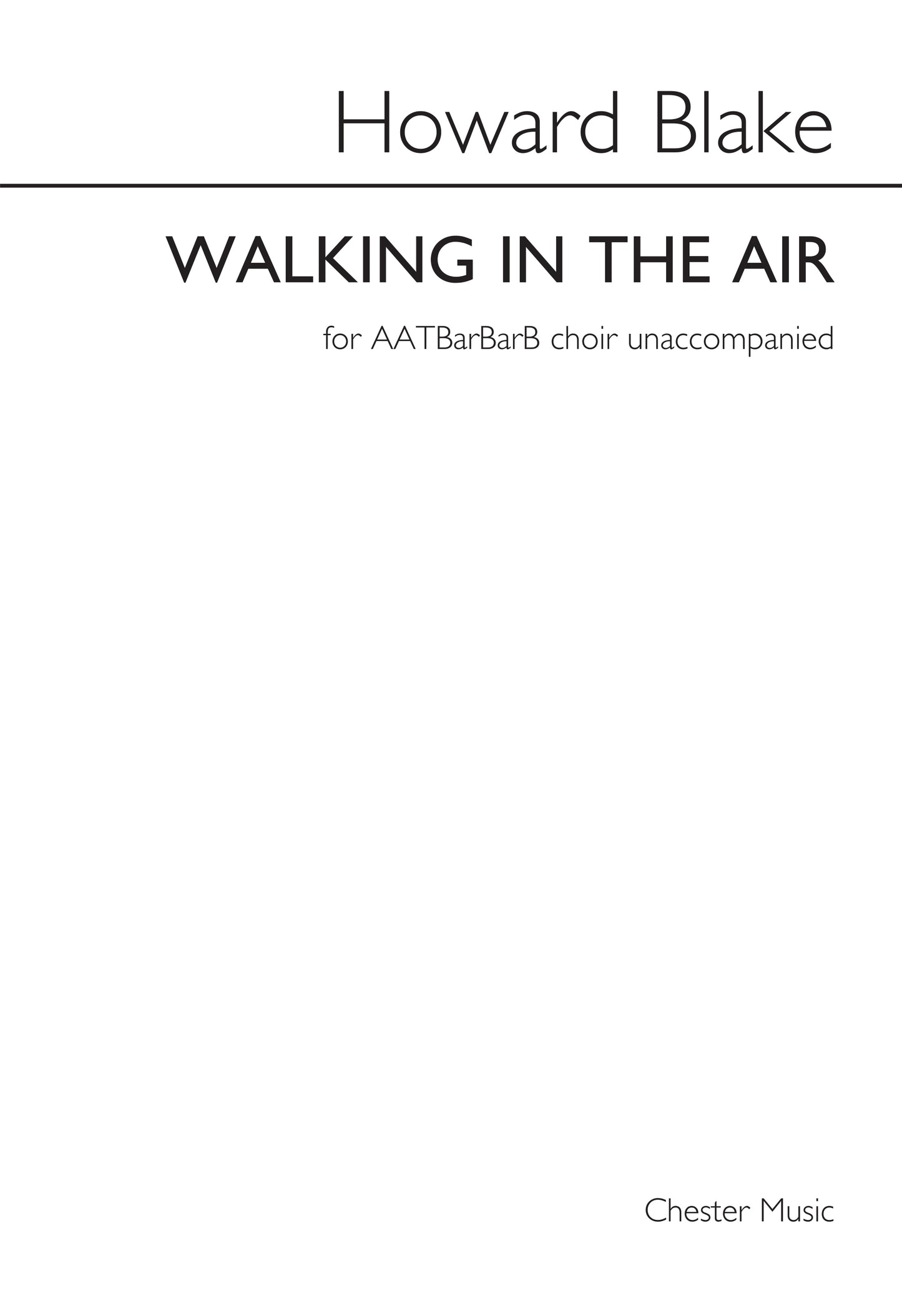 Walking In The Air de Howard Blake, Partition chorale pour aATBarBarB