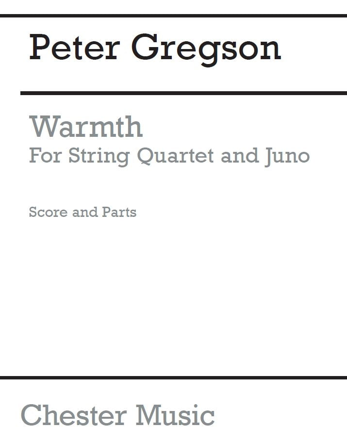 Warmth de Peter Gregson, Partition pour quatuor à cordes