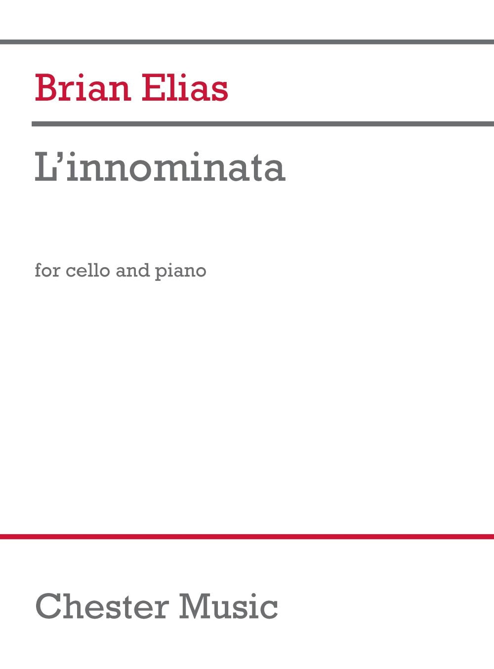 L'Innominata de Brian Elias, Livre pour violoncelle et Piano