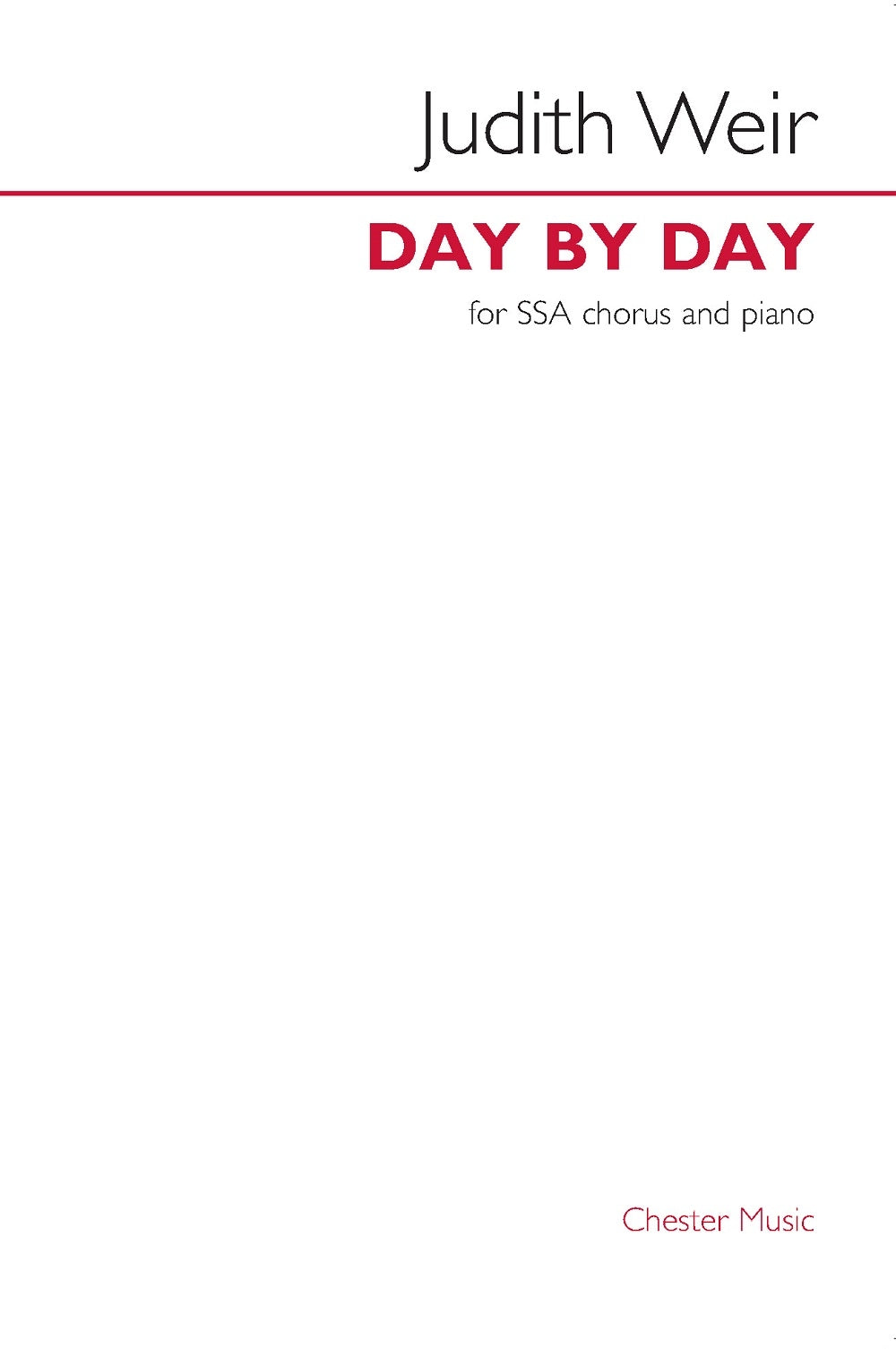 Day By Day de Judith Weir, Partition pour sSA and Piano