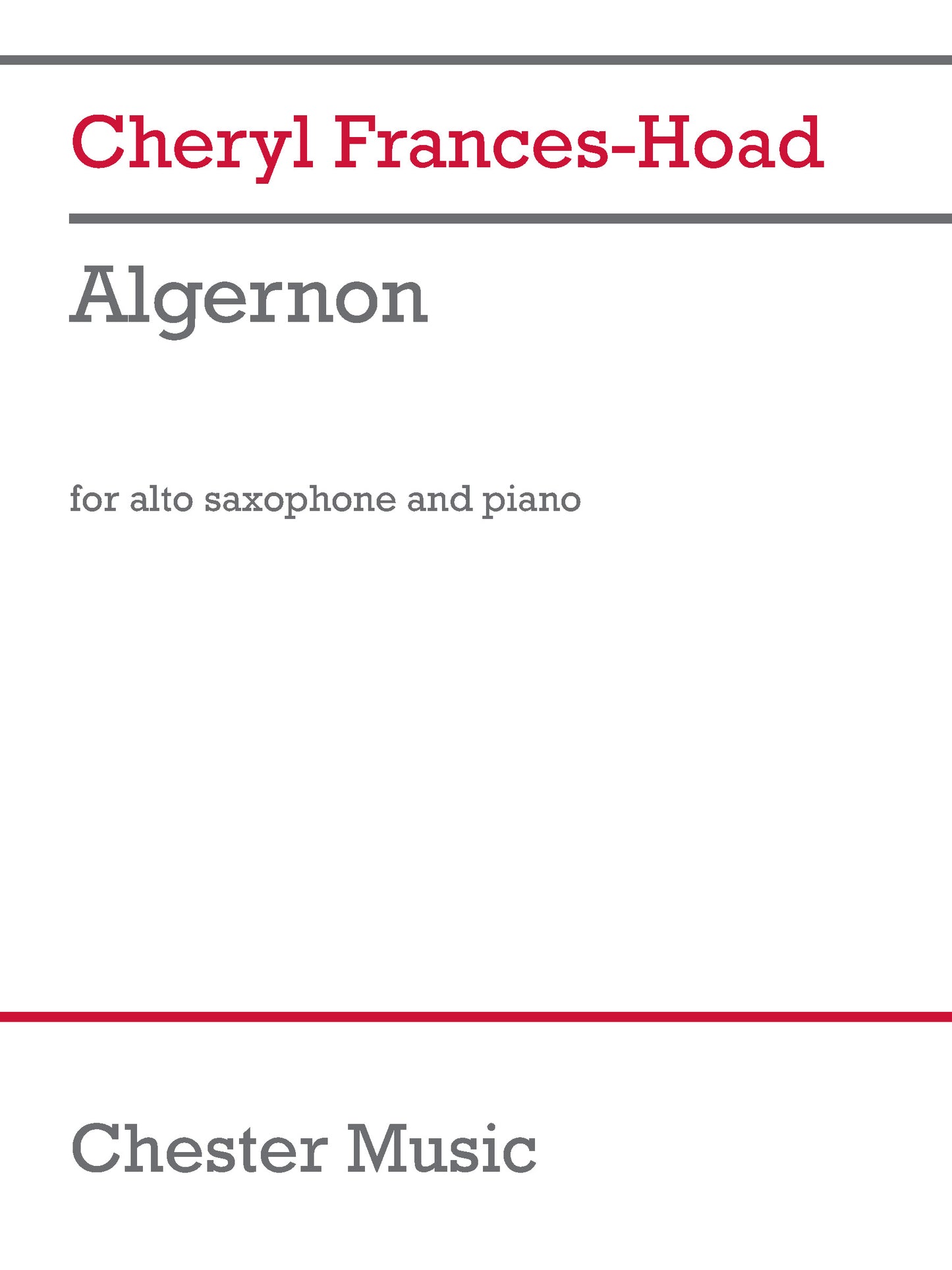 Algernon de Cheryl Frances-Hoad, Livre + partie(s) séparée(s) pour saxophone alto et Piano